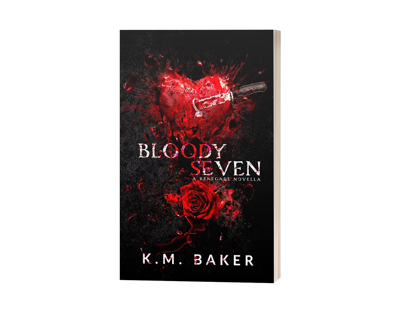 Bloody Seven (The Renegade Stories)