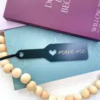 Make Me - Matte Black/Gold Paddle Bookmark