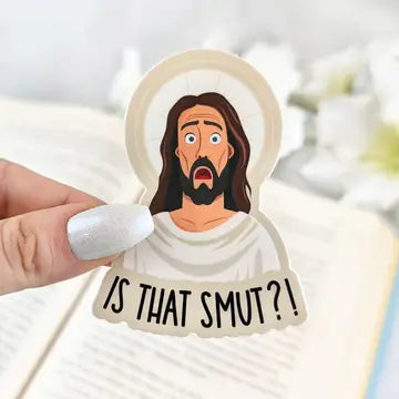 Is that smut? Vinyl Sticker