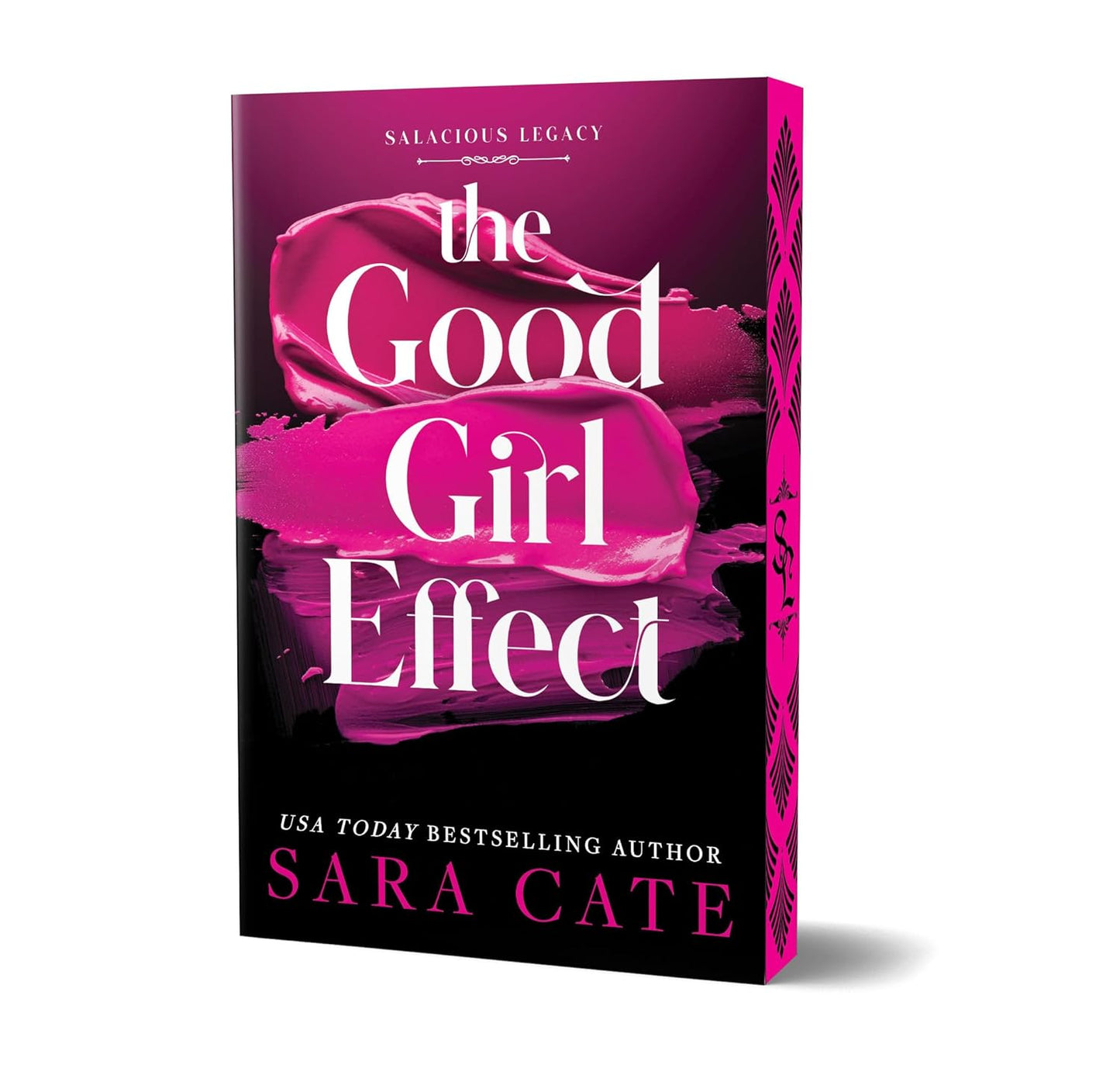 PREORDER!! The Good Girl Effect (Deluxe Edition) (Salacious Legacy, 1)