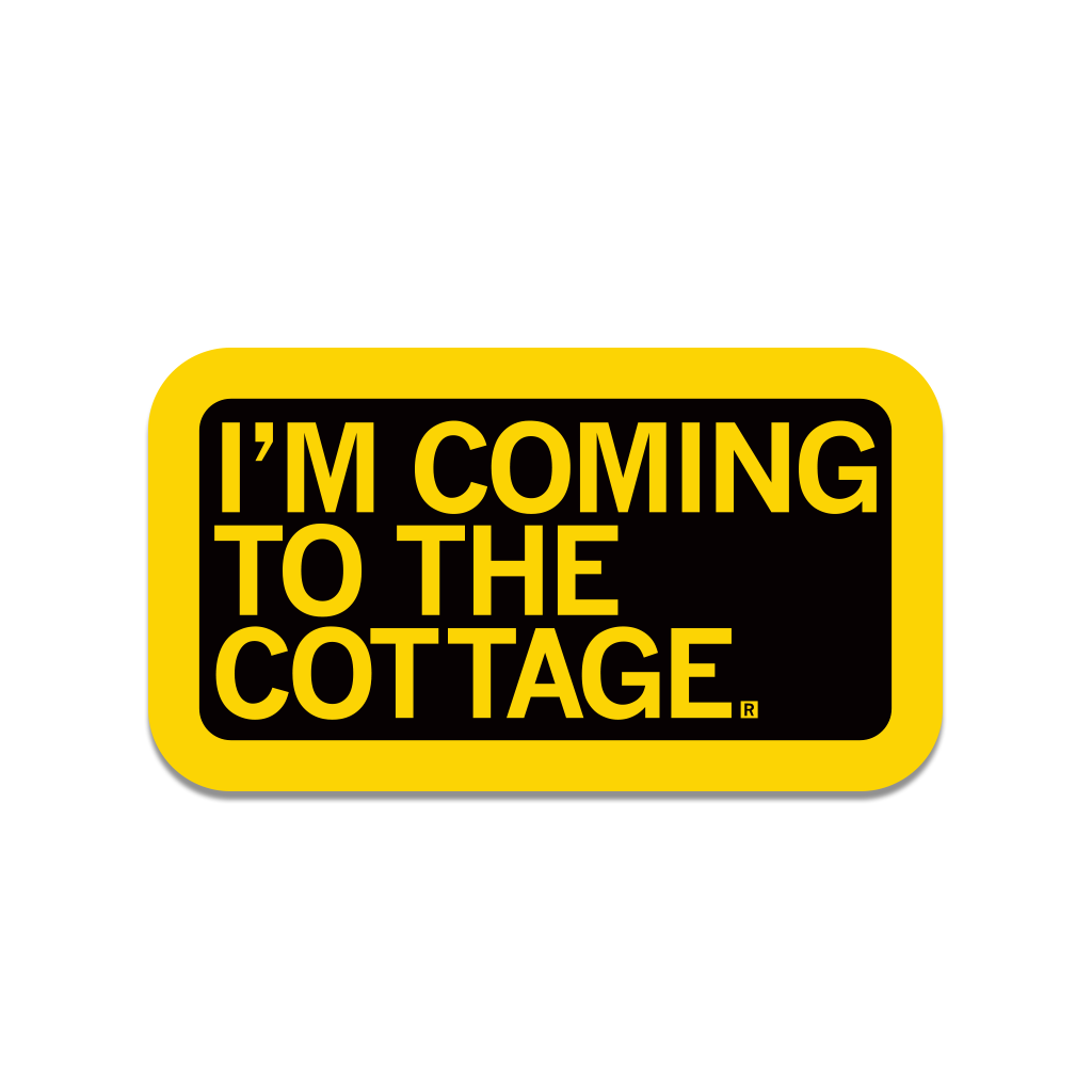 I'm Coming To The Cottage Die-Cut Sticker