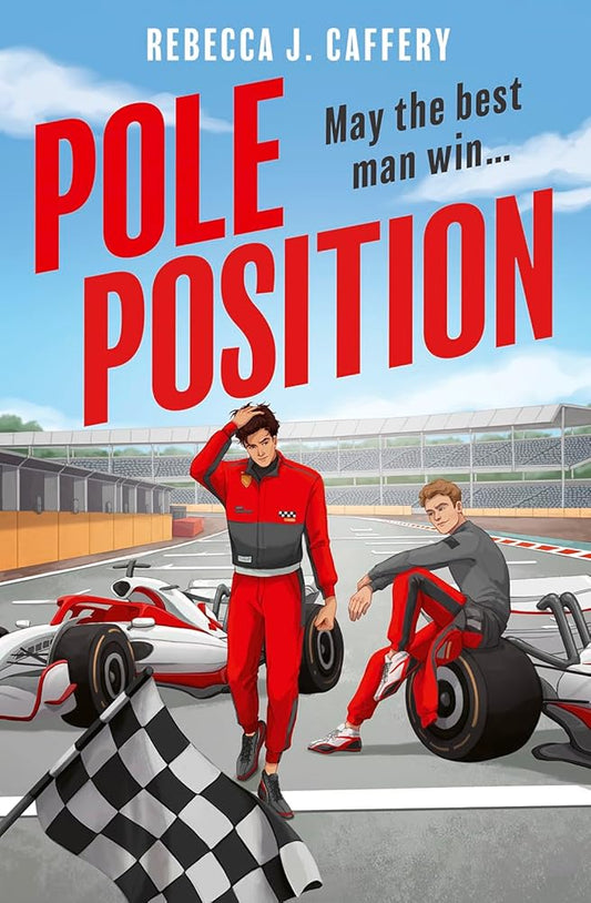 Pole Position: Get ready for the hottest enemies to lovers sports romance of 2024! cover image