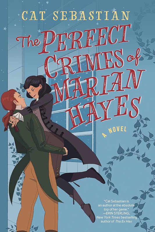 The Perfect Crimes of Marian Hayes: A Novel (London Highwaymen, 2) cover image