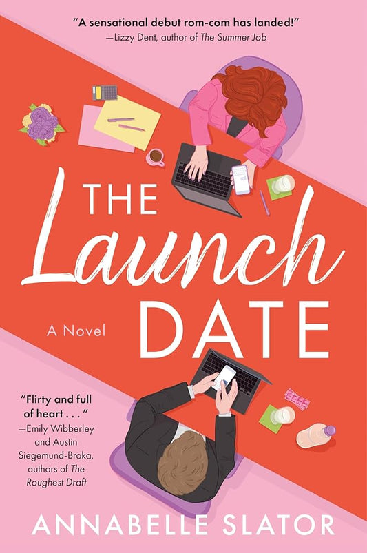The Launch Date: A Hilarious Rivals-to-Lovers Romantic Comedy, Perfect for Winter 2025, Join the Fun and Find Your Match! cover image