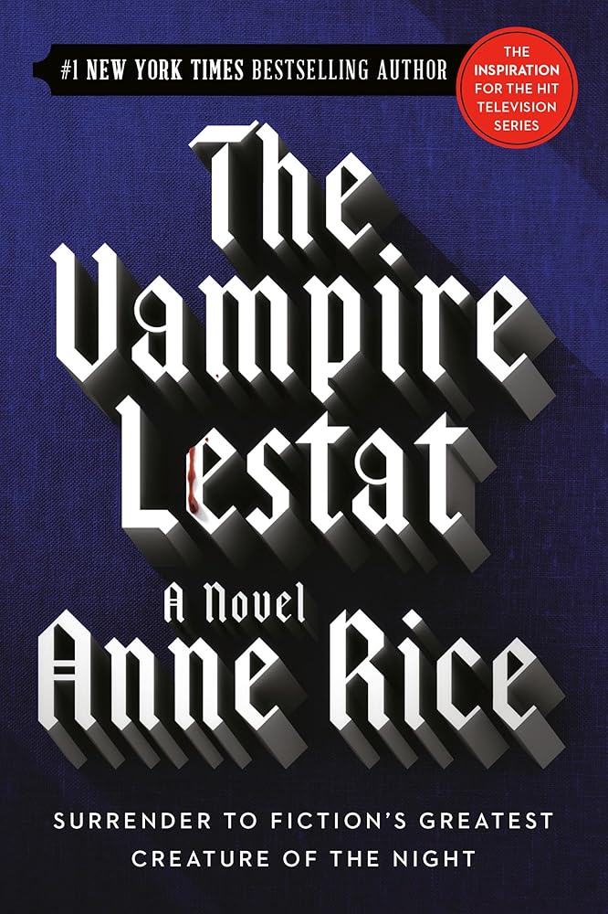 The Vampire Lestat (Vampire Chronicles) cover image