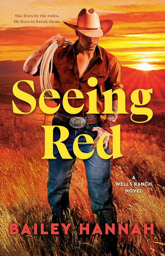 Seeing Red: A Wells Ranch Novel cover image