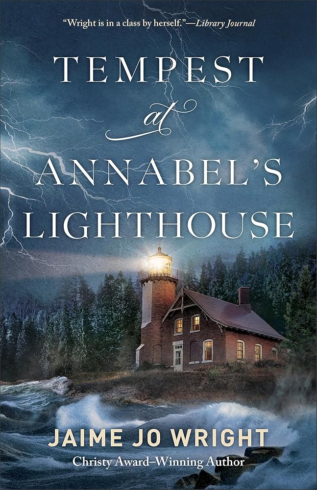 Tempest at Annabel's Lighthouse: (A Dual Timeline Gothic Mystery and Suspense Novel Set in a Small Town) cover image