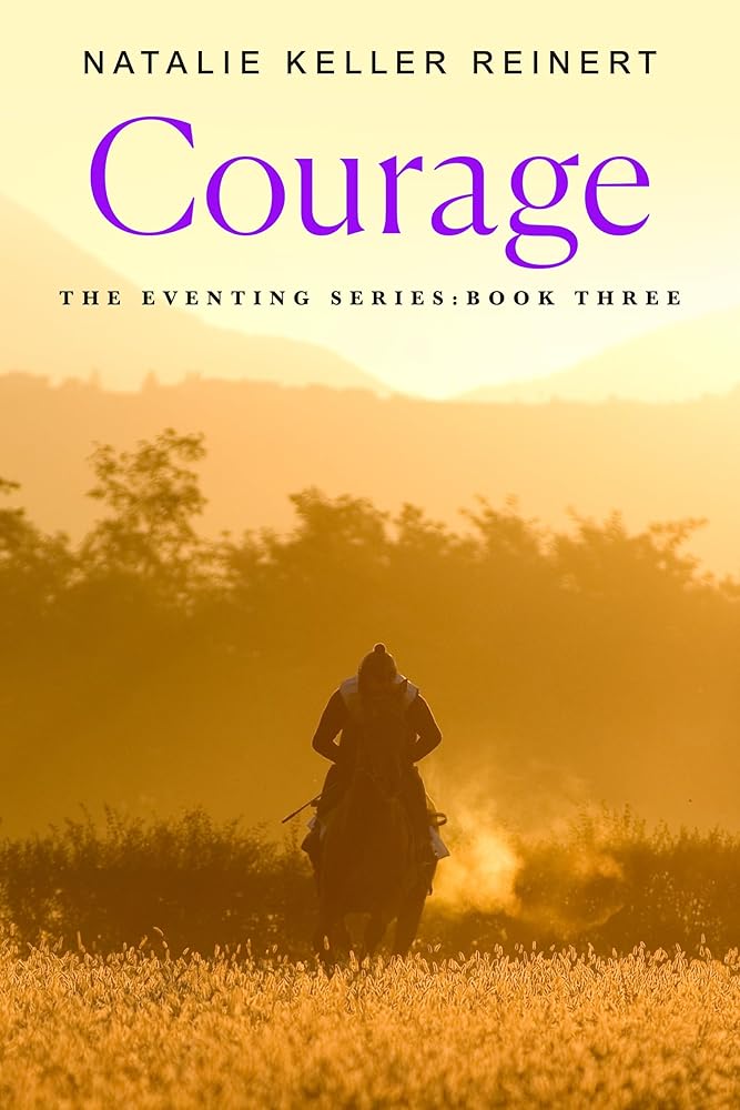 Courage: A Novel (The Eventing Series, 3) cover image