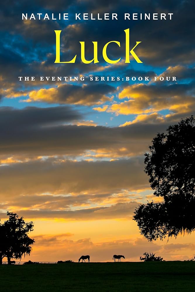 Luck: A Novel (The Eventing Series, 4) cover image