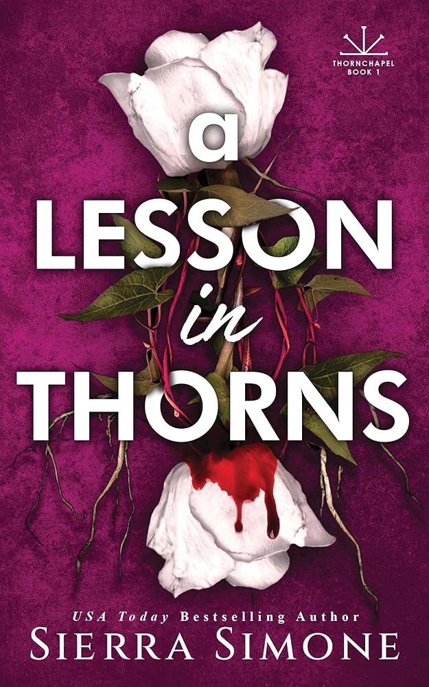 A Lesson in Thorns (Thornchapel, 1) cover image