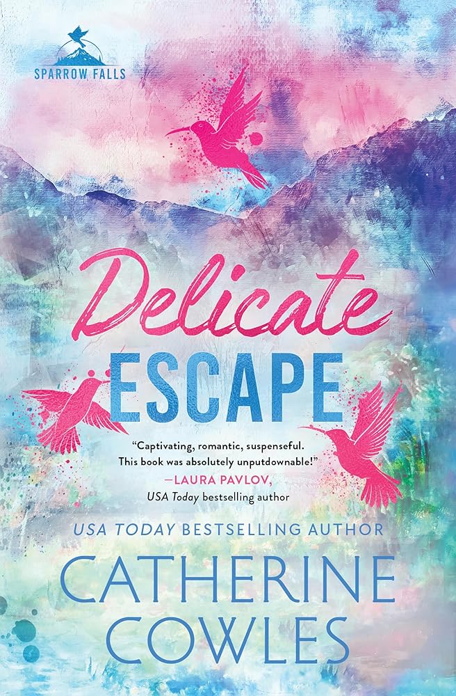 Delicate Escape (Standard Edition) (Sparrow Falls, 2) cover image
