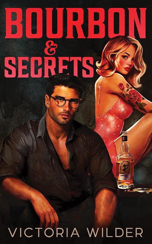 Bourbon & Secrets (Standard Edition) (The Bourbon Boys, 2) cover image