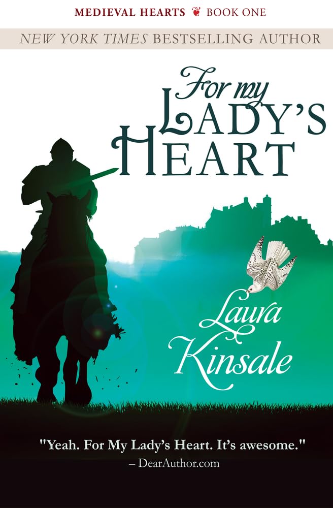 For My Lady's Heart (The Medieval Hearts Series) cover image