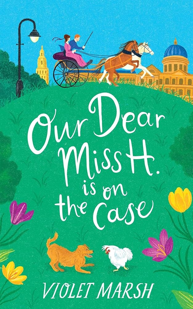 Our Dear Miss H. Is on the Case cover image