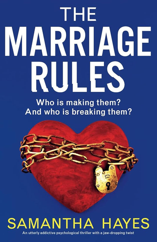 The Marriage Rules: An utterly addictive psychological thriller with a jaw-dropping twist cover image