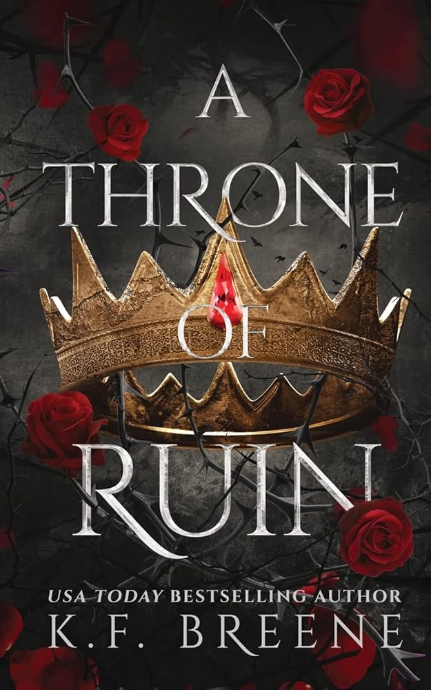 A Throne of Ruin (Deliciously Dark Fairytales - B&tB) cover image