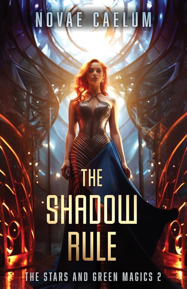 The Shadow Rule (The Stars and Green Magics) cover image