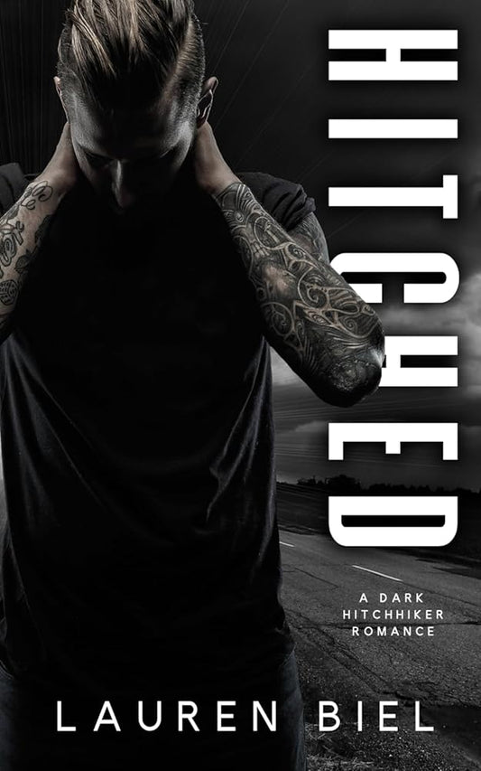 Hitched: A Dark Hitchhiker Romance (Ride or Die Romances) cover image
