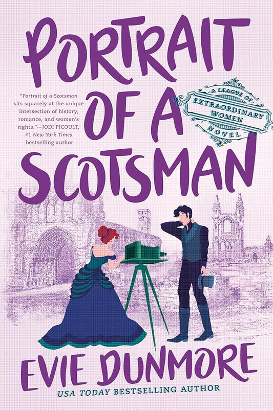 Portrait of a Scotsman (A League of Extraordinary Women) cover image