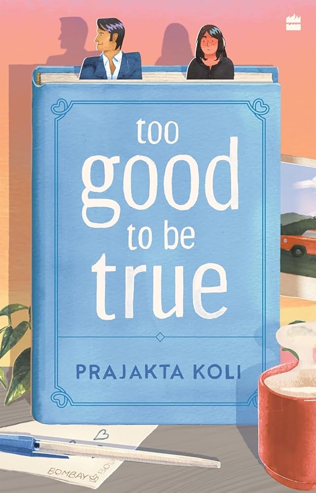 Too Good To Be True: A funny, smart will-they-won't-they romance by MostlySane cover image