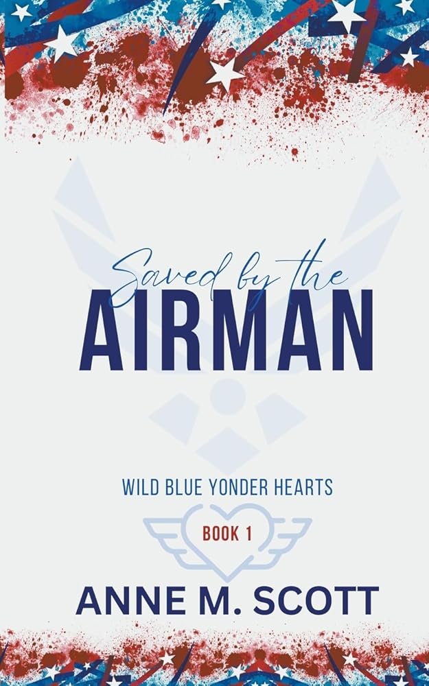 Saved by the Airman cover image