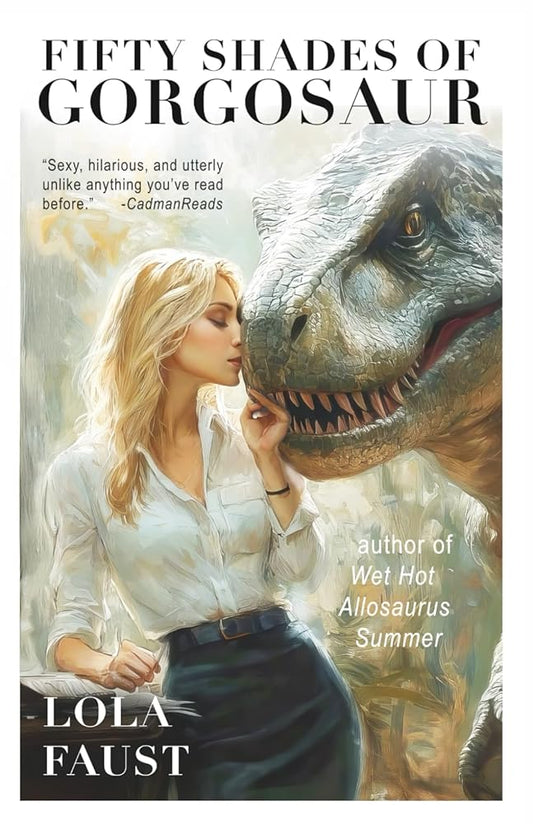 Fifty Shades of Gorgosaur (Dinosaur Erotica) cover image