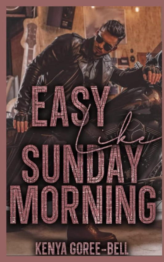 EASY LIKE SUNDAY MORNING: The Blood Legacy Series cover image