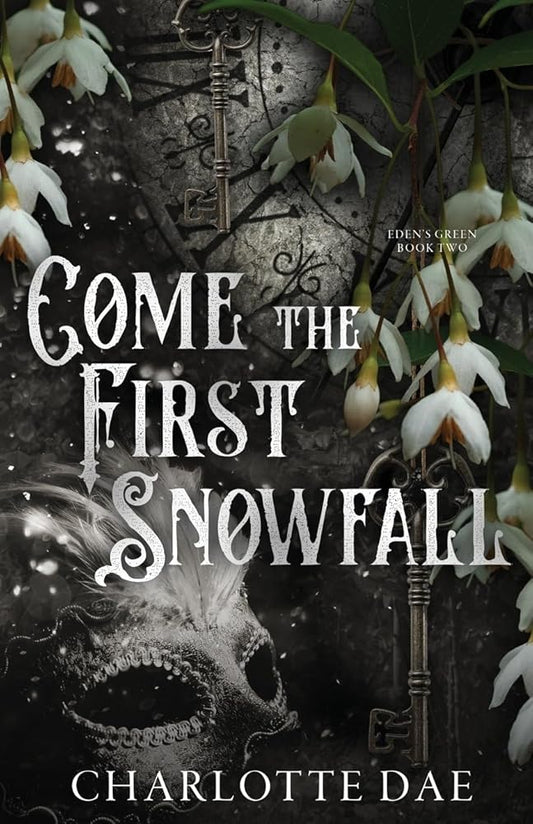 Come the First Snowfall (Eden's Green Duet) cover image