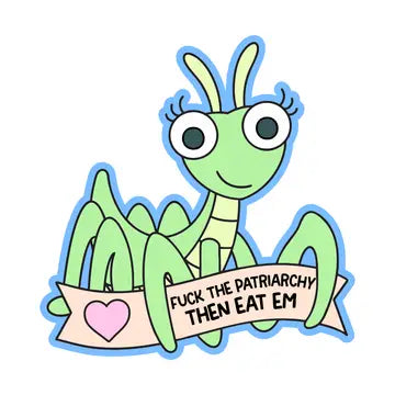Fuck The Patriarchy Then Eat Em Vinyl Sticker