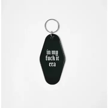 In My Fuck It Era, Gothic Motel Keychain Funny