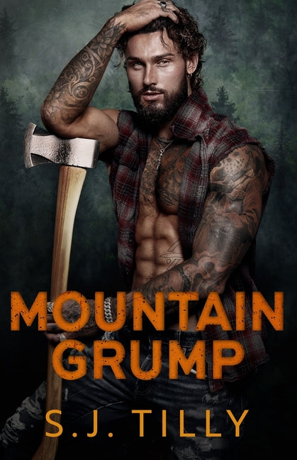 Mountain Grump: Mountain Men Series Book Three