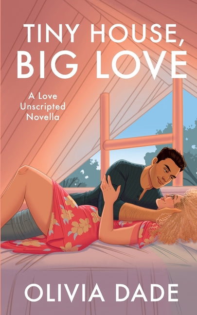 Tiny House, Big Love