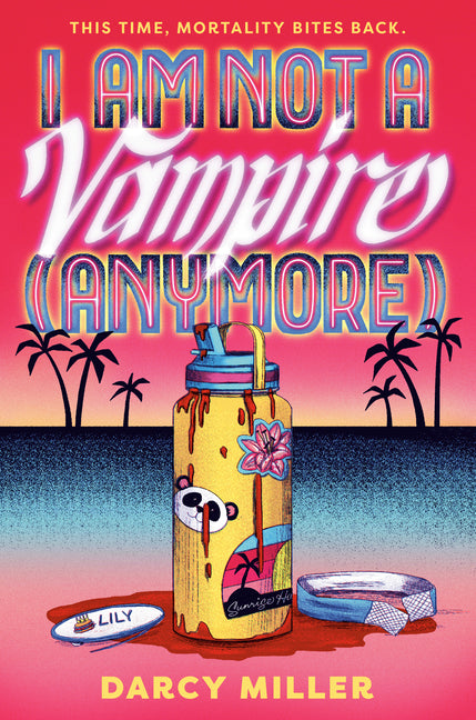 I Am Not a Vampire (Anymore)