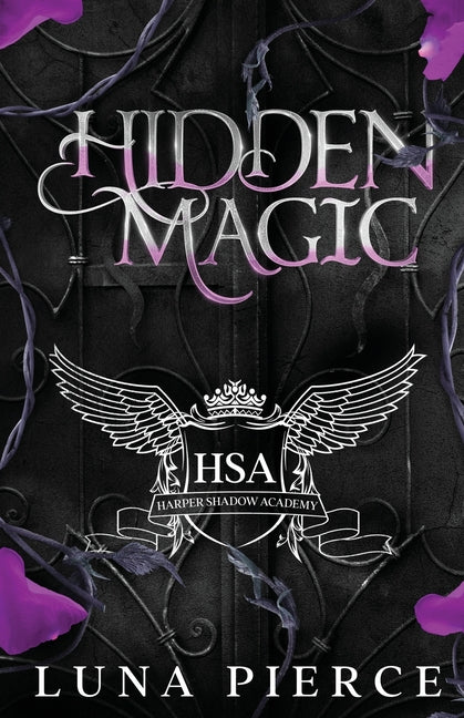 Hidden Magic: Harper Shadow Academy (Special Edition Book One) (Special)