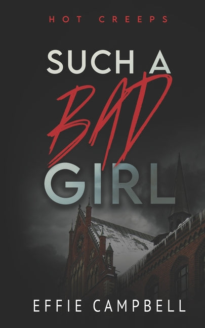 Such a Bad Girl