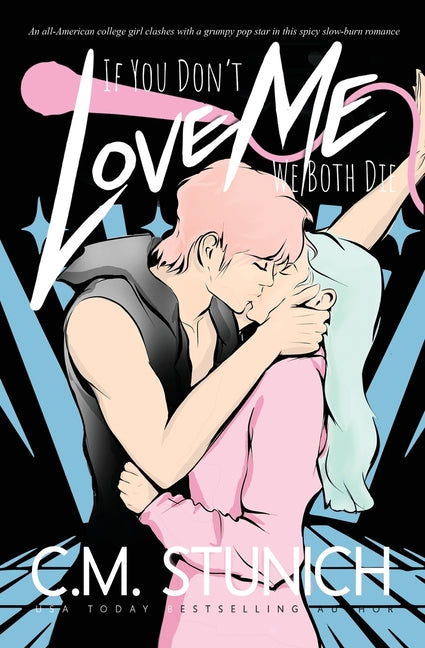If You Don't Love Me We Both Die (ROM Com)