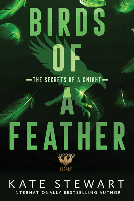 Birds of a Feather: The Secrets of a Knight