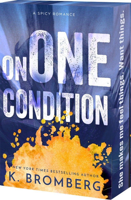 On One Condition