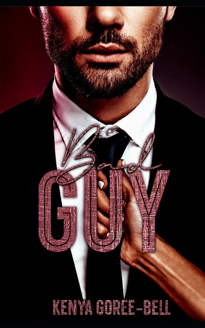 Bad Guy: The Blood Legacy Series
