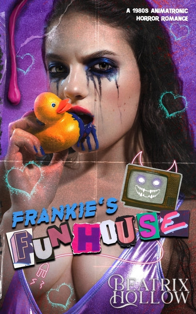Frankie's Funhouse: Animatronic Horror Romance
