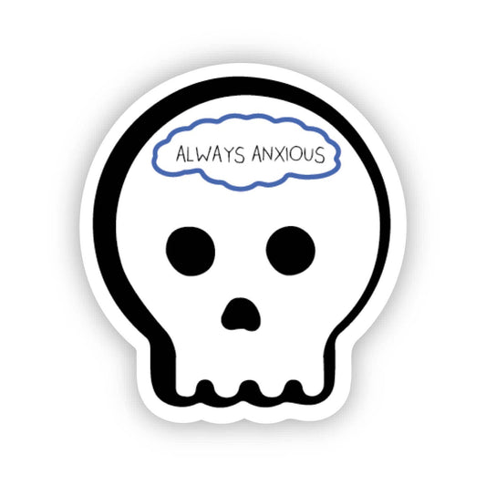 Sticker: Always Anxious Cute Mental Health Accessory