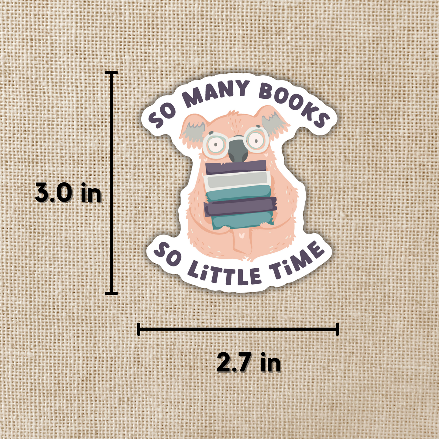 So Many Books Sticker, 3-inch