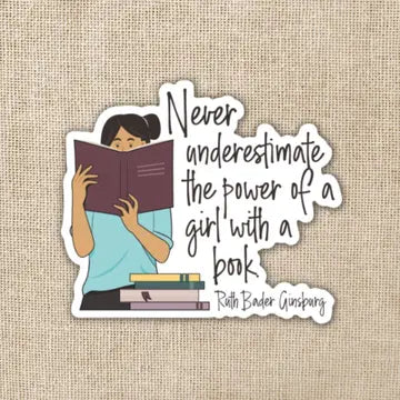Never Underestimate a Girl With a Book Sticker 3-inch