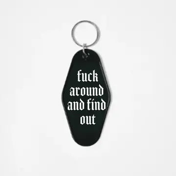 Goth Style, Witch Style, Motel Keychain, F Around and Find
