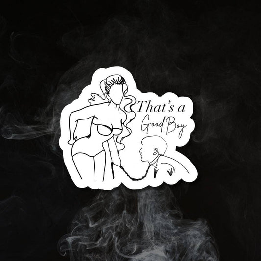 That's a Good Boy Sticker