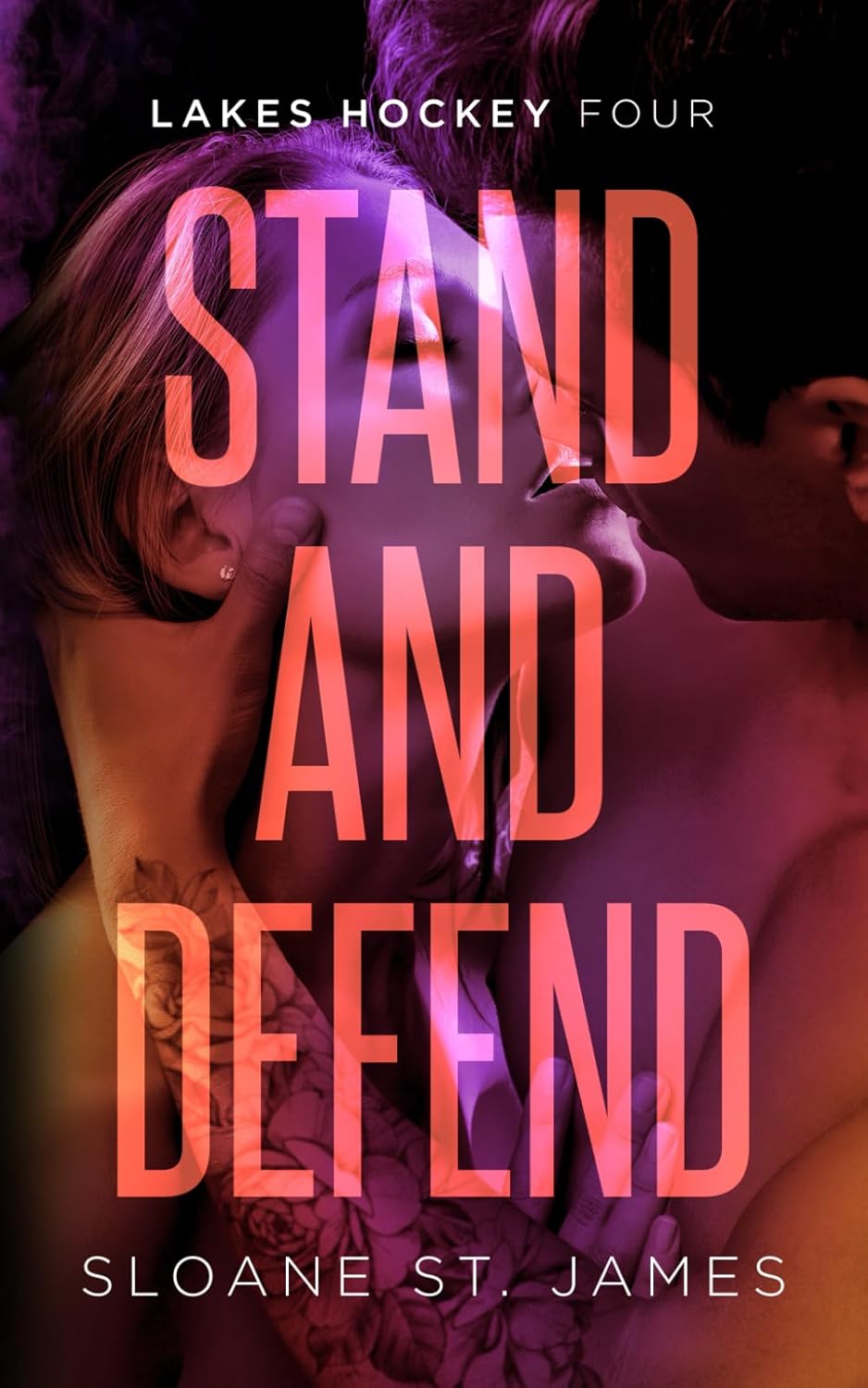 Stand and Defend: A Hockey Romance