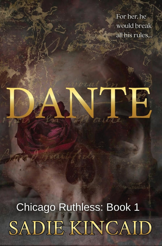 Dante (Chicago Ruthless Book 1)