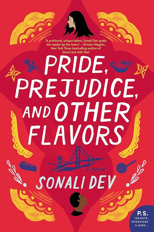 Pride, Prejudice, and Other Flavors: A Novel (The Rajes Series, 1) cover image