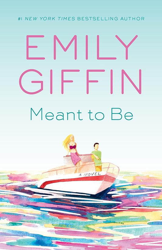 Meant to Be: A Novel cover image