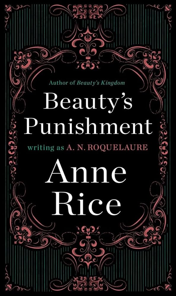 Beauty's Punishment: A Novel (A Sleeping Beauty Novel) cover image